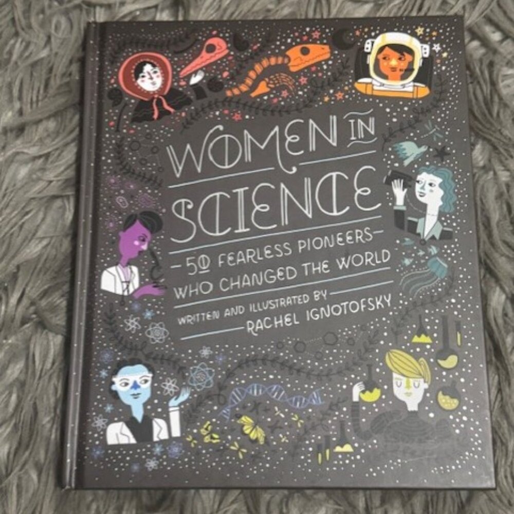 Book - Women in Science by Rachel Ignotofsky